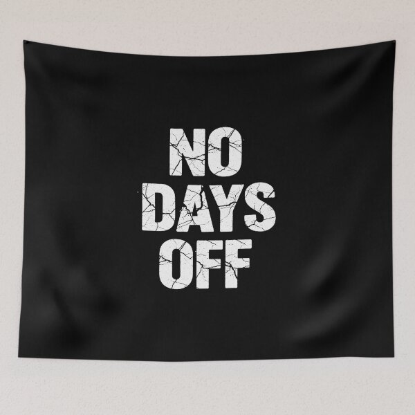 Item preview, No Days Off Hustle Motivation Streetwear Grunge Typography T-Shirt designed and sold by SLDavincy.