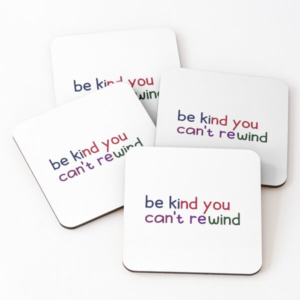 Item preview, be kind you cant rewind designed and sold by designing01Ar3.