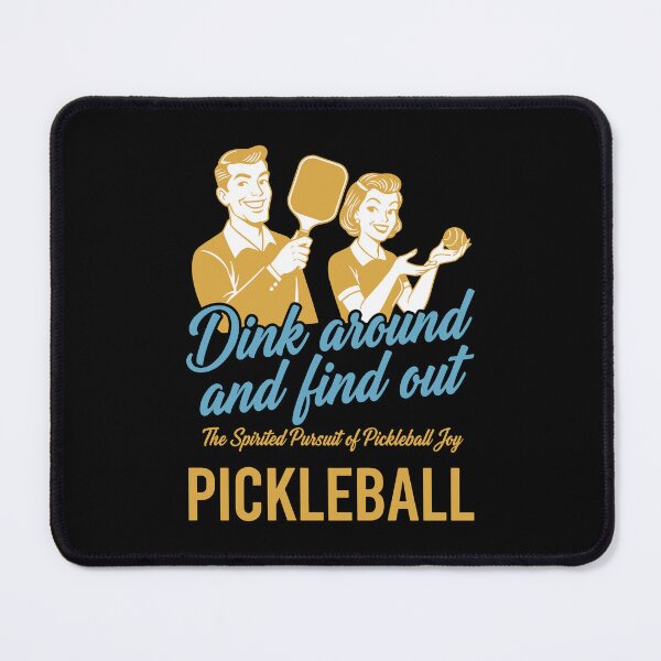 Item preview, Pickleball Dink Around And Find Out Funny Love designed and sold by LuminOrb.