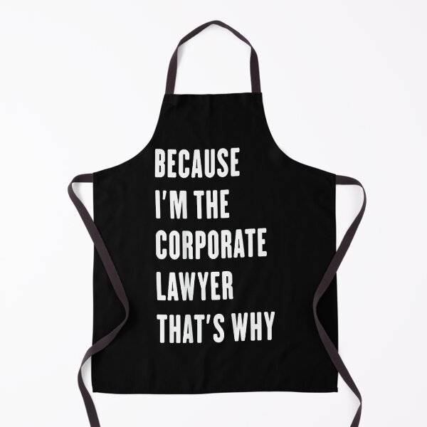 Item preview, because i'm the Corporate Lawyer that's why designed and sold by ElaineZPink.