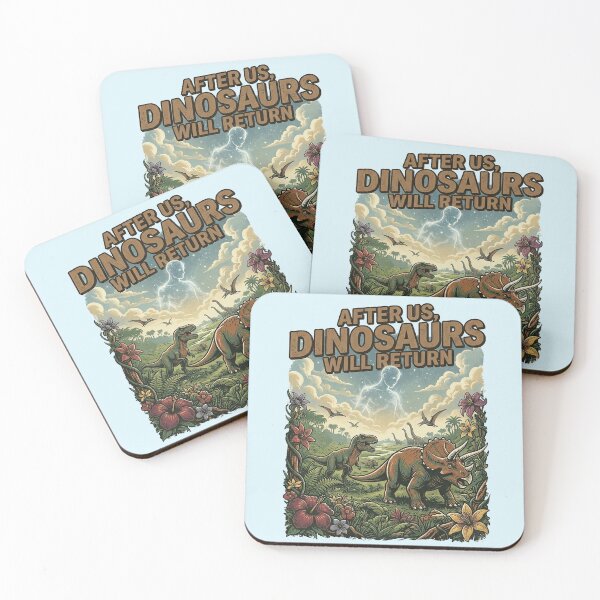 Item preview, After Us Dinosaurs Will Return Art designed and sold by Jack’s Shirts Craft.