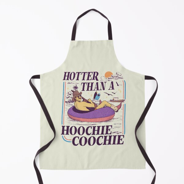 Item preview, Hotter Than A Hoochie Coochie, Funny Summer Vacation designed and sold by Schroedingerska.
