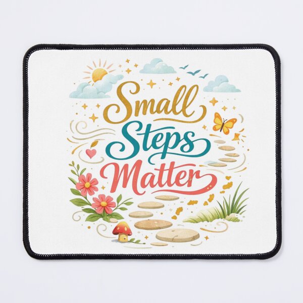 Item preview, Small Steps Matter Motivational Quote Design | Cute Aesthetic Growth Typography Art designed and sold by Sanika arts .