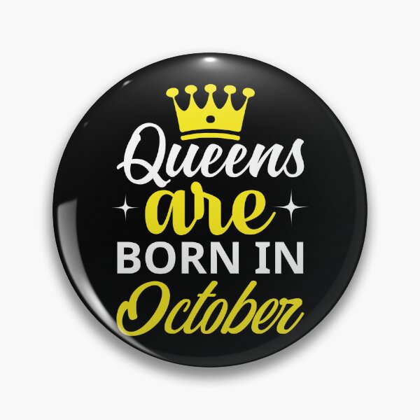 Item preview, Queens are Born in October designed and sold by Horizon-Design.