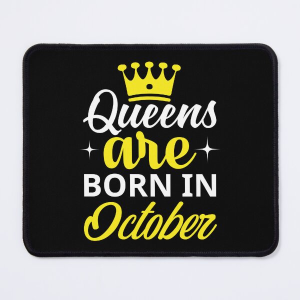 Item preview, Queens are Born in October designed and sold by Horizon-Design.