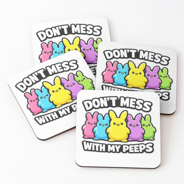 Item preview, Don’t Mess With My Peeps designed and sold by Mysticfirelight76 .