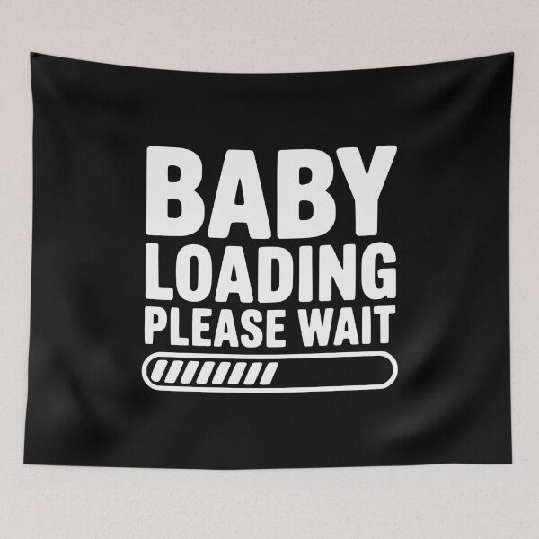 Item preview, Baby Loading Please Wait designed and sold by Frank Ring.