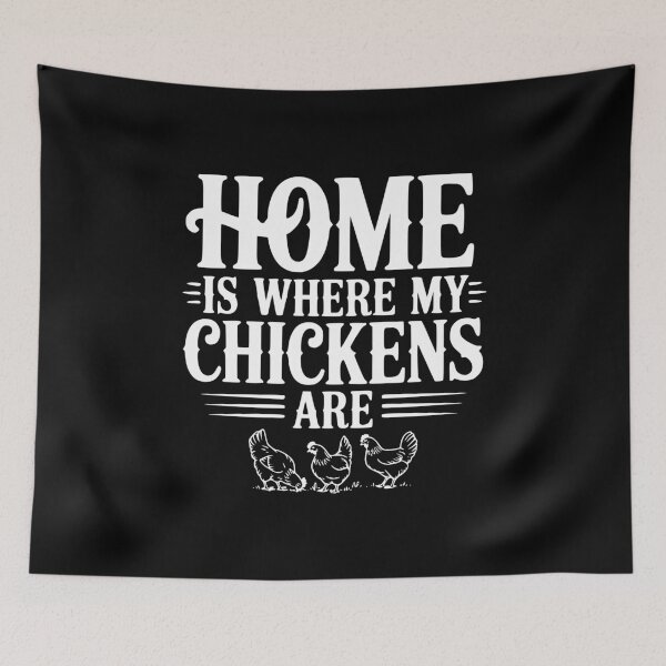 Item preview, Home is Where My Chickens Are designed and sold by Frank Ring.