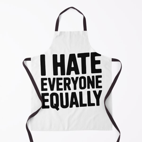 Item preview, I Hate Everyone Equally designed and sold by Frank Ring.