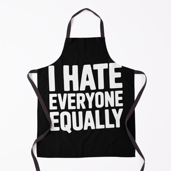 Item preview, I Hate Everyone Equally designed and sold by Frank Ring.