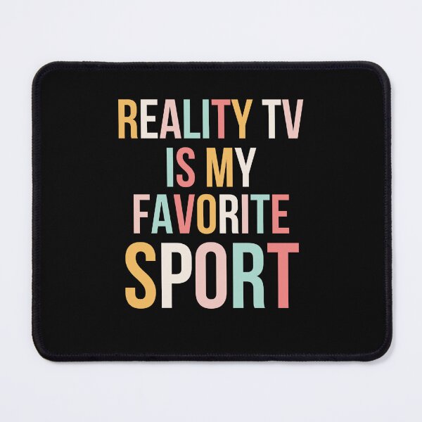 Item preview, Reality TV Is My Favorite Sport Funny Watcher designed and sold by snowry.