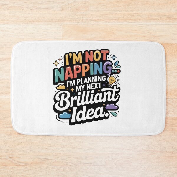 Item preview, I’m Not Napping I’m Planning My Next Brilliant Idea – Funny Lazy Quote, Sarcastic Humor Design designed and sold by WHDProduction45.