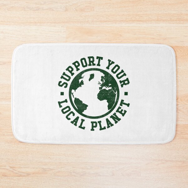 Item preview, Support your local planet designed and sold by PaulSDesign.