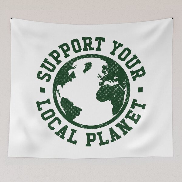 Item preview, Support your local planet designed and sold by PaulSDesign.