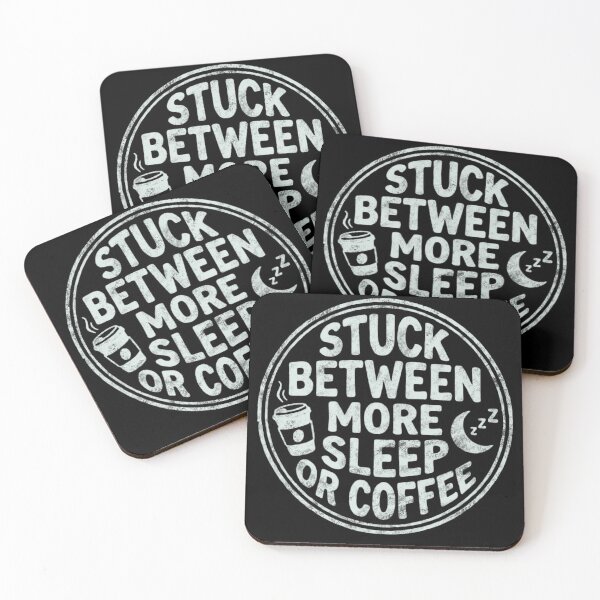 Item preview, Stuck Between More Sleep or Coffee designed and sold by Milasneeze.
