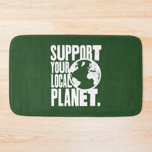 Item preview, Support your local planet designed and sold by PaulSDesign.