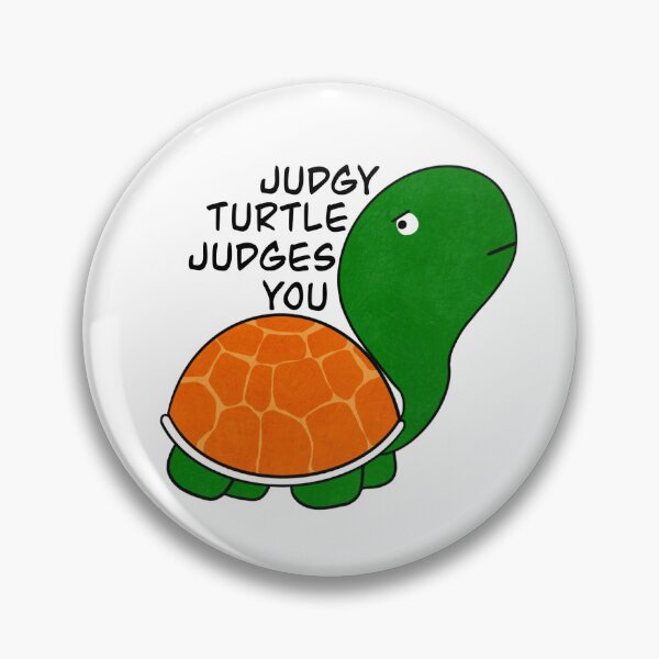 Item preview, Judgy Turtle Judges You designed and sold by GrayishBird.