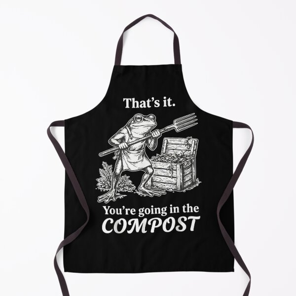 Item preview, That's It You're Going in The Compost Frog Gardening Funny designed and sold by DoodleUrban.