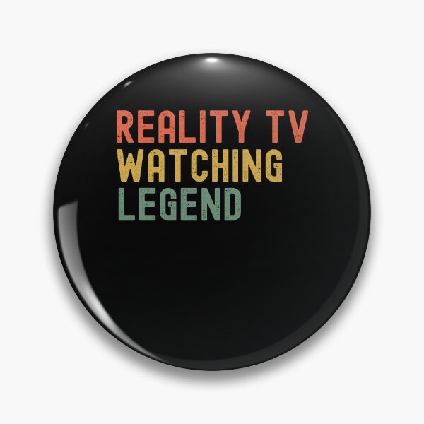 Item preview, Reality TV Watching Legend Funny Distressed designed and sold by snowry.
