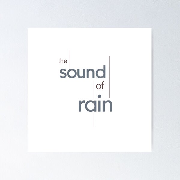 Item preview, Minimalist Typography Poster “The Sound of Rain” | Morandi Aesthetic Swiss Design designed and sold by MimiSabu.