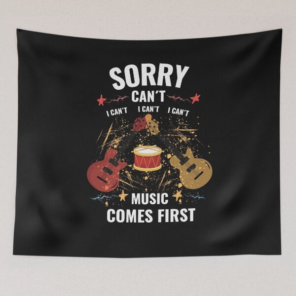 Item preview, Sorry Can’t Music Comes First Funny Musician Guitar Drum Design designed and sold by Joyful-Pixel.