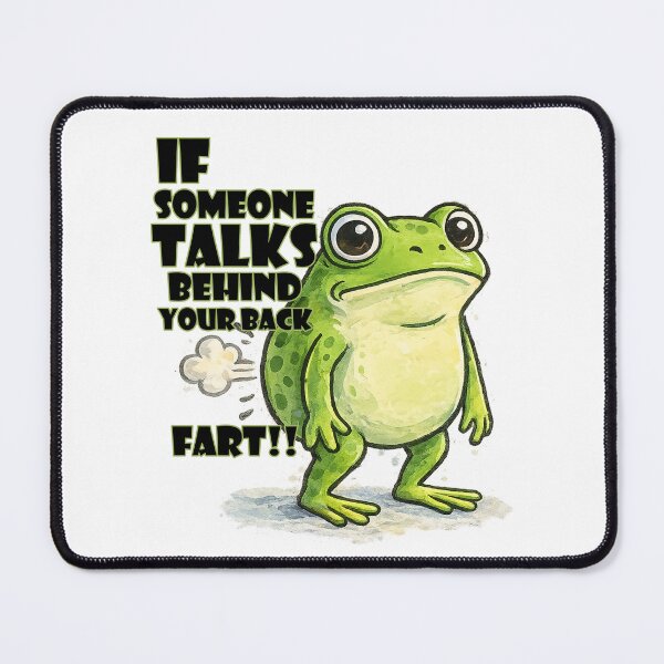 Item preview, If Someone Talks Behind Your Back , FART!! designed and sold by Chaos to Clarity.