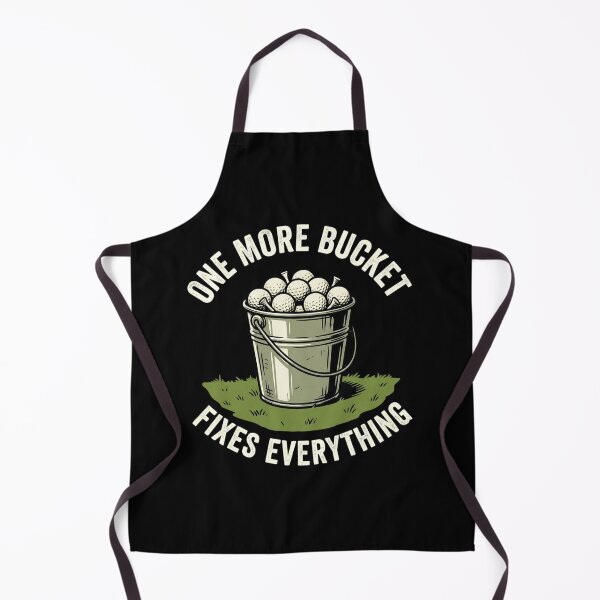 Item preview, One More Bucket Fixes Everything Golf Humor designed and sold by Milasneeze.