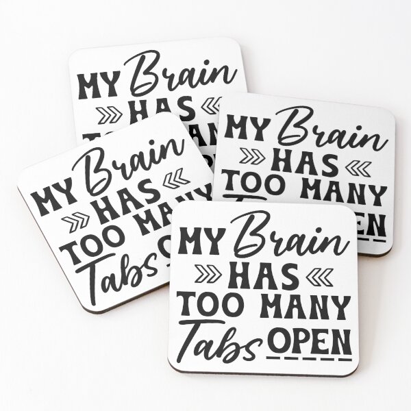 Item preview, My Brain has too many tabs open designed and sold by Breeze-e Beez's Design.