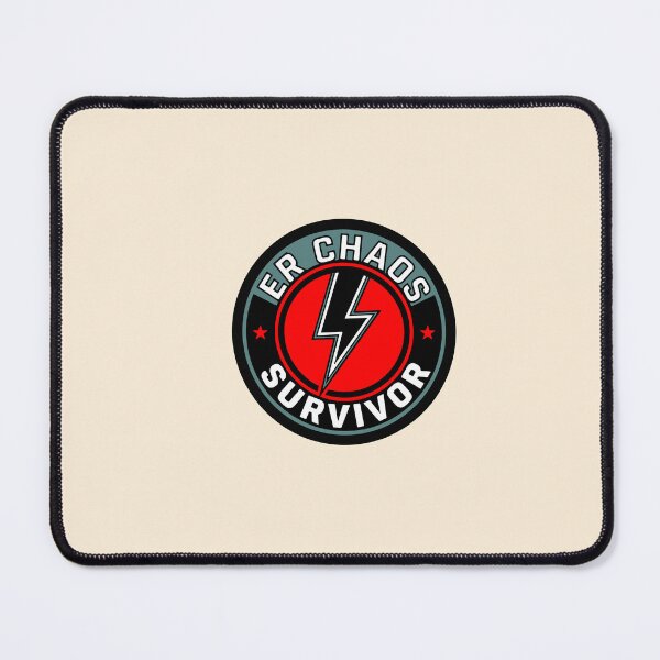 Item preview, ER Chaos Survivor Funny Emergency Room Gift Design designed and sold by Dantin.