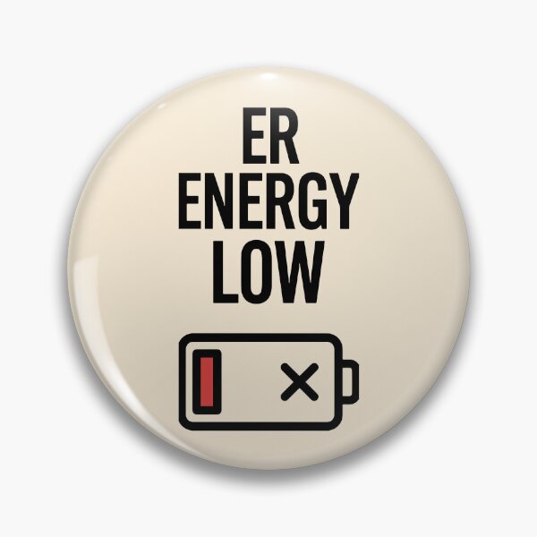 Item preview, ER Energy Low Funny Nurse Burnout Gift Tired Healthcare Worker Gift Design designed and sold by Dantin.