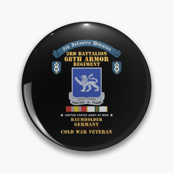 Item preview, 8th Infantry Division Scroll - 3rd Bn 68th Armor Regiment - Baumholder Germany - Cold War Vet w COLD SVC X 300 designed and sold by Military Insignia Products.