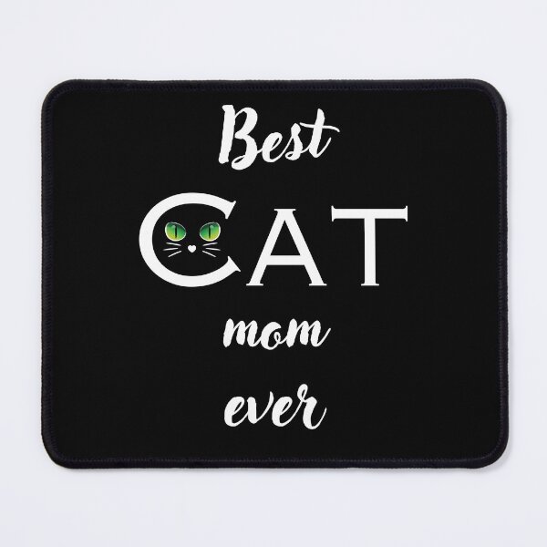 Item preview, Best Cat Mom Ever. designed and sold by Dinasshop.