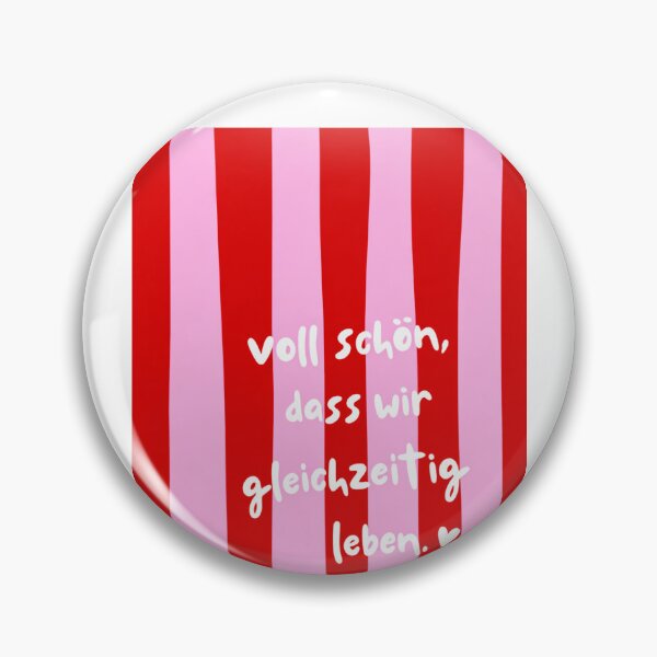Item preview, Voll Schön Dass Wir Gleichzeitig Leben Cute German Love Quote designed and sold by krystalRomanart.