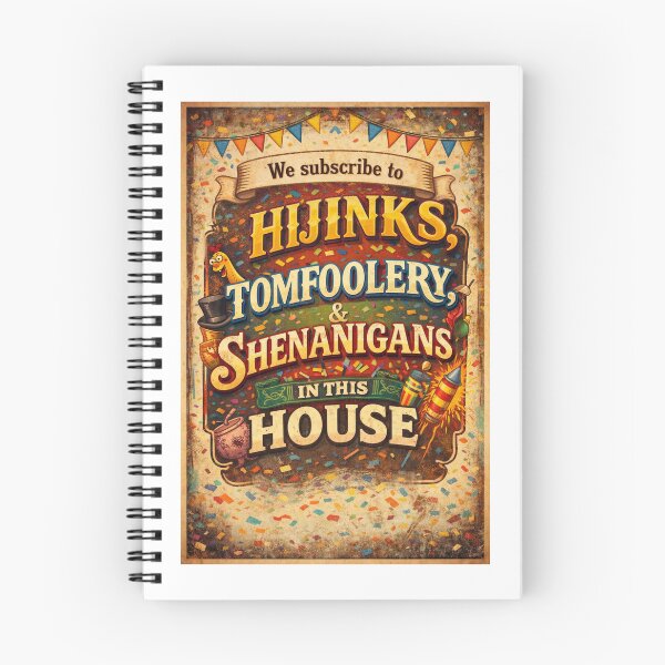 Item preview, Hijinks and shenanigans welcome. designed and sold by Red Panda Gifts.