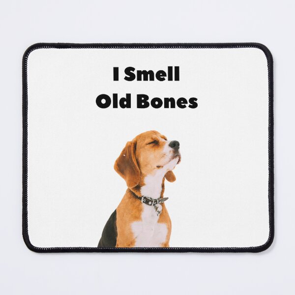 Item preview, I Smell Old Bones Funny Dog Humor designed and sold by krystalRomanart.