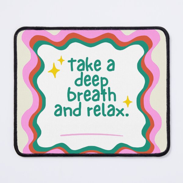 Item preview, take a deep breath and relax designed and sold by Breeze-e Beez's Design.