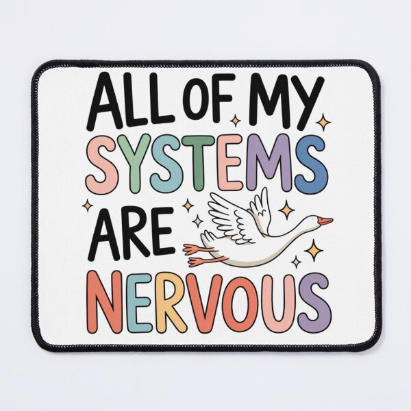 Item preview, All Of My Systems Are Nervous High Functioning Anxiety Cute Bird designed and sold by Ladys-Gents.