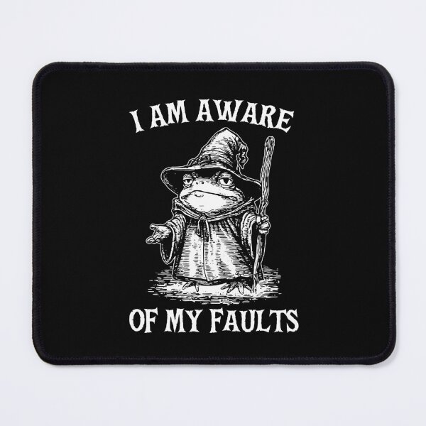 Item preview, I Am Aware of My Faults Sarcastic Quote - Funny Frog Wizard Unbothered Humor designed and sold by gunaone-design.