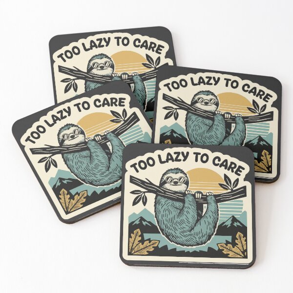 Item preview, "Too Lazy To Care" Funny Retro Sloth Introvert Meme designed and sold by Cipher & Soul.