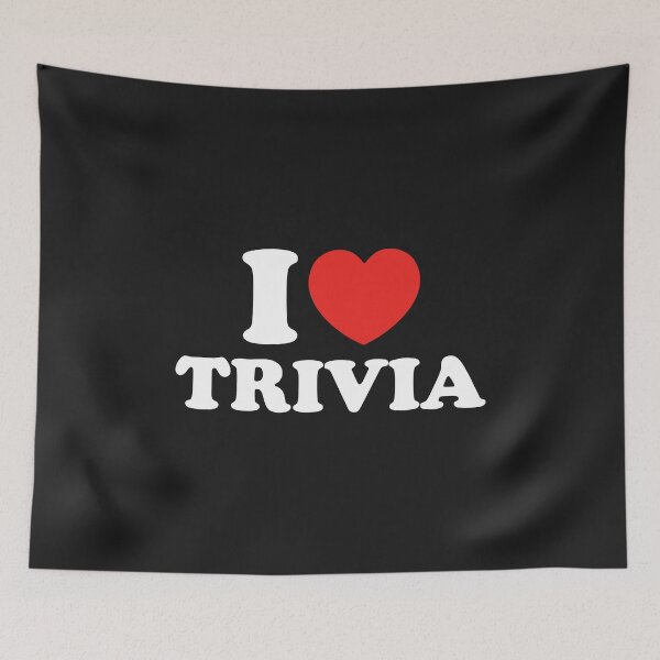 Item preview, I Love Trivia designed and sold by shitpostee.