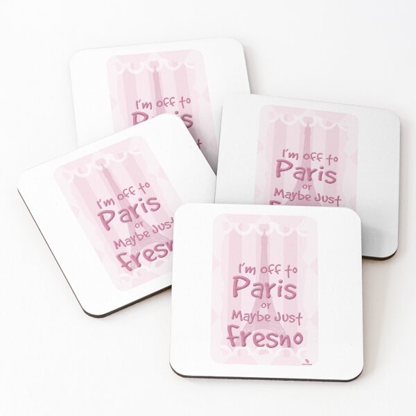 Item preview, Going to Paris or Maybe Fresno  designed and sold by mytshirtfort.