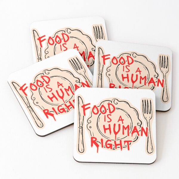 Item preview, Food is a Human Right designed and sold by maxamillionbux.