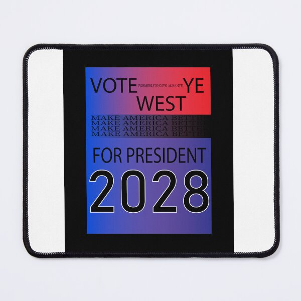Item preview, VOTE YE WEST FOR PRES designed and sold by ValveryVisual.