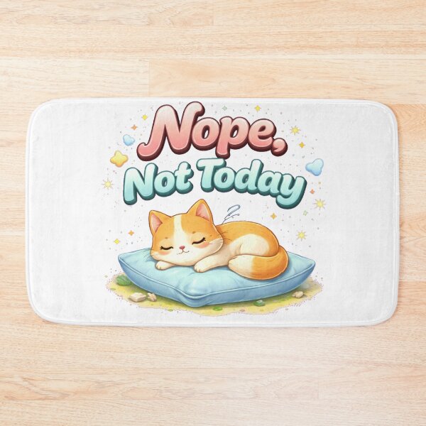 Item preview, Meme Mood – “Nope, Not Today” designed and sold by Thethe-Shop.