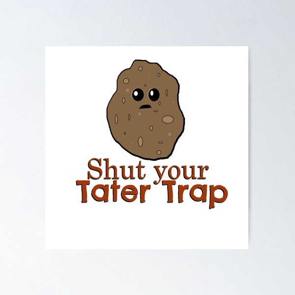 Item preview, Tater Trap designed and sold by KreativeCrow78.