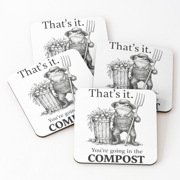 Item preview, thats it youre going in the compost frog gardener designed and sold by Kladhadredo.