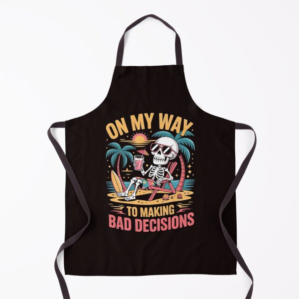 Item preview, On My Way To Making Bad Decisions – Skeleton Beach Tropical Drinking Design designed and sold by Redgiant87x.