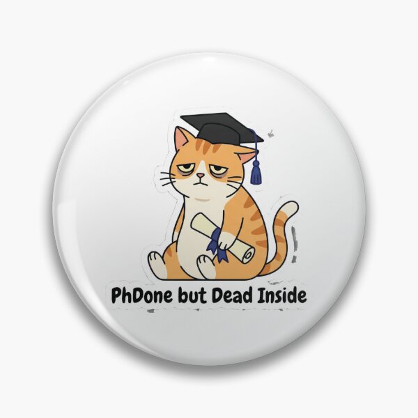 Item preview, PhDone but Dead Inside Funny Graduation Cat Sticker - Dark Academic Humor designed and sold by AuroraPixelDa.