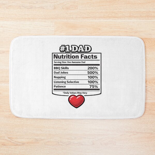 Item preview, #1 Dad Nutrition Facts Funny Father’s Day Humor Design designed and sold by SeriouslyArtistical.