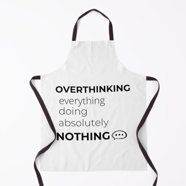 Item preview, Overthinking Everything Doing Nothing Funny Introvert Humor Minimalist Text Design designed and sold by CH-4TEE.